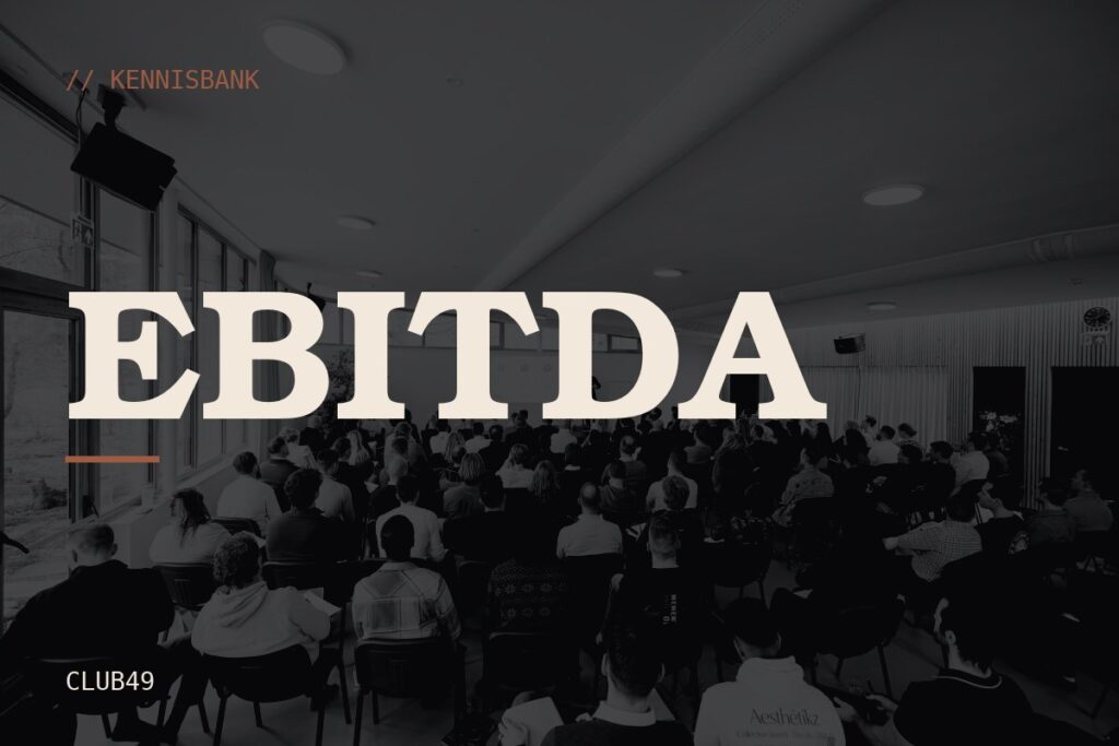 EBITDA: kennisbank van CLUB49