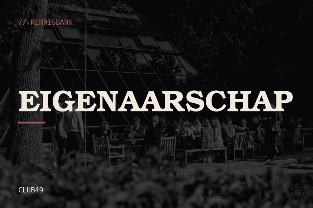 Eigenaarschap: kennisbank van CLUB49